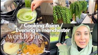 weekly vlog  cooking asian |  evening in Manchester | weekend sleep over