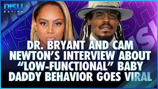 Dr. Bryant and Cam Newton's Interview on His Freaky Friday Podcast Has Social Media in Shambles