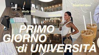 PRIMO GIORNO di UNIVERSITÀ ⭐️ morning routine, breakfast ideas, consigli, outfit, come organizzarsi