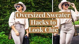 How to Look Chic in Chunky Sweaters: 5 Oversized Sweater Outfit Ideas