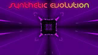 Synthetic Evolution [Progressive Psychill Mix]