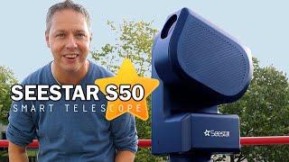 Seestar S50 Smart Telescope Review + Tutorial