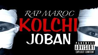 (KOLCHI)Rap maroc