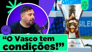 AS SEMI-FINAIS E AS CHANCES DO VASCO NA COPA DO BRASIL!