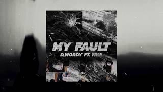 [YSB GANG] D.WORDy - My Fault (ผิดเอง) Ft. T!NE (Official Audio)