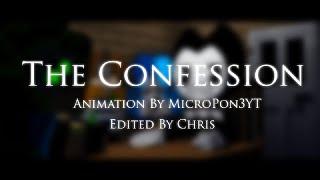 [REPOST] The Confession .Project Original By MicroPon3YT Edited by JohnTRM14/ChristofuPH