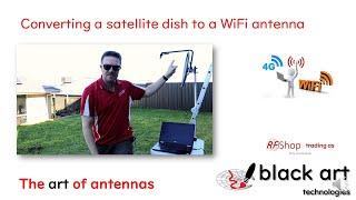 Converting a satellite dish to a WiFi antenna