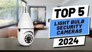 Top 5 BEST Light Bulb Security Cameras in [2024]