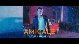 Max Angel Live - Amicale (Clip Officiel)