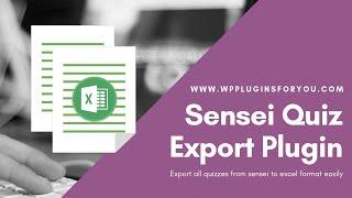 How to export Sensei quiz to excel