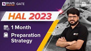 HAL Recruitment 2023 | HAL 2023 One Month Preparation Strategy | HAL Preparation Strategy | BYJU'S