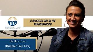Meet Shelley Cost Brighter Day Law’s Firm Administrator (Highlight)