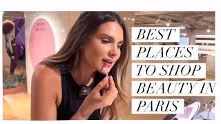 Best places to buy beauty in Paris | ALI ANDREEA