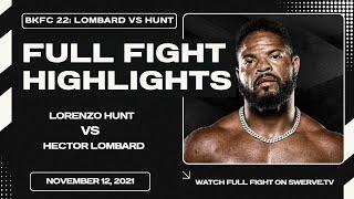 LORENZO HUNT VS HECTOR LOMBARD | BKFC 22 | FULL FIGHT HIGHLIGHTS