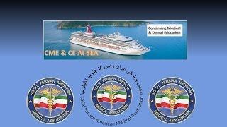 SYMPOSIUM CME AT SEA - Persian American Medical Association