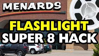 Super 8 Menards Flashlight Hack