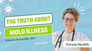 The Truth About Mold Illness