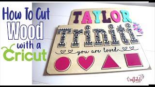 Cricut DIY - Cut Wood Letters | How to Make a Wooden Name Puzzle with Basswood | Offset & Inset