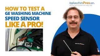 How To Test A GE Washing Machine Speed Sensor