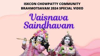 Vaisnava Saindhavam | Short Film by RG Media | Brahmotsavam 2024 | ISKCON Chowpatty