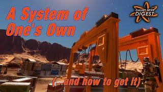 A System of One's Own (and how to get it) - Elite Dangerous