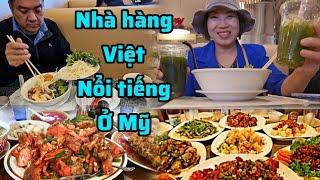 Những nhà hàng Việt ngon nổi tiếng tại miền nam Cali ở  Mỹ