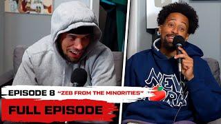 Invest Time Don’t Spend Time! | Zeb From “The Minorities” On Going Viral, Women & More..