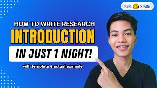 Write the INTRODUCTION/BACKGROUND OF THE STUDY in just 1 NIGHT! | Thesis Secret Tricks