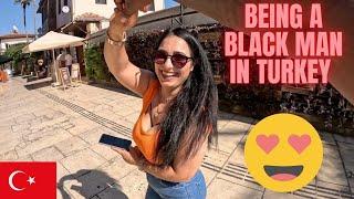 Being Black In Turkey  