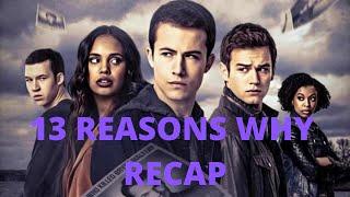 13 REASONS WHY SEASON 3 RECAP