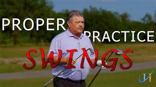 Proper Practice Swings - John Hughes Golf