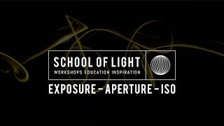 Exposure - Aperture - Iso