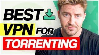 Best VPN for Torrenting! TOP 3 VPNs for Torrents [TESTED]