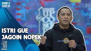 Stand Up Rio Steven: Istri Gue Jagoin Nopek - SUCI IX