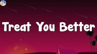 Shawn Mendes -  Treat You Better (Lyrics) | Billie Eilish, Alex Warren