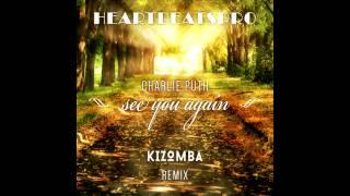 See You Again (HeartBeats Pro Kizomba Remix)