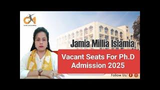 JMI Department /Center wise Vacant Seats for  PhD Admission  Information ll2024-2025 #ugcnetjrf2024