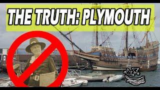 The TRUTH about Plymouth Plantation (Plimoth Patuxet) Mayflower, and Plymouth Rock