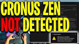 Cronus Zen not Detected by Zen Studio