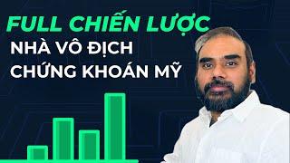 Full Chiến Lược Của Nhà Vô Địch Đầu Tư Chứng Khoán Mỹ - Nhật Hoài Trader