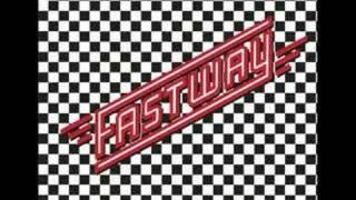 Fastway - Say What You Will (Stereo)