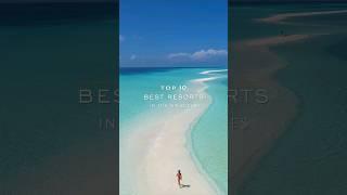 TOP 10 MALDIVES LUXURY RESORTS ️ #luxurytravel #maldives #bestresorts #dronevideo