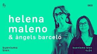 Buenismo Bien | 4x34 | Helena Maleno y Àngels Barceló, programa cargadito de intensidad