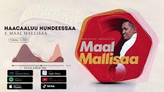 Hachalu Hundessa - Maal Mallisaa?