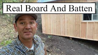 Tiny Cabin Build: Installed Real Board And Batten Siding