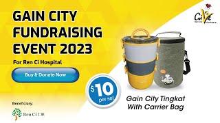 Gain City Fundraising Event 2023 - For Ren Ci Hospital