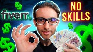 10 Fiverr Gigs That Require No Skills & Zero Knowledge | Make Money Online Today!