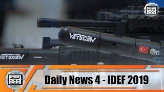 IDEF 2019 Top 10 innovations of defense and military products Istanbul Turkey