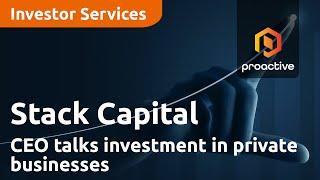Democratizing access to growth: Stack Capital Group CEO talks investment in private businesses