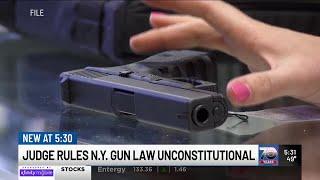 Judge rules New York gun law is unconstitutional